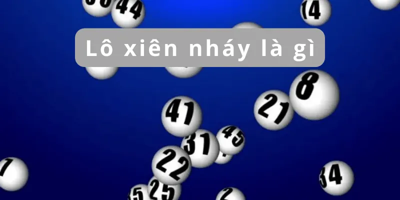 Khái niệm cơ bản về lô xiên nháy